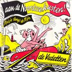 de vedetten - aan de noordzeekusten ! / reisje langs de rijn, Gebruikt, 7 inch, Single, Ophalen of Verzenden