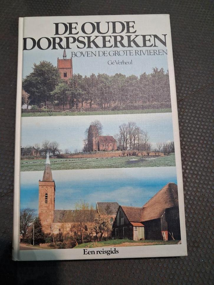 De Oude Dorpskerken - Reisgids B, Boeken, Reisgidsen, Gelezen, Reisgids of -boek, Benelux, Overige merken, Ophalen of Verzenden