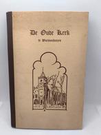 De oude kerk van Warmenhuizen boek, Boeken, Ophalen of Verzenden, Zo goed als nieuw