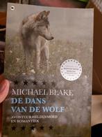 De Dans van de Wolf - Michael Blake, Ophalen of Verzenden, Gelezen, Michael Blake