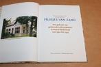 Huisjes van Zand — Kalkzandsteen Noord-Nederland 1900-1925, Ophalen of Verzenden, Zo goed als nieuw