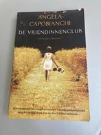 De Vriendinnenclub - Angela Capobianchi, Ophalen of Verzenden, Zo goed als nieuw, Nederland