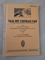 TAAL HET CENTRALE VAK door D van Zuilekom ea DEELTJE 4 A, Ophalen of Verzenden, Gelezen, Overige niveaus, Nederlands