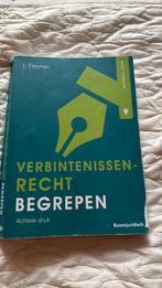I. Timmer - Verbintenissenrecht begrepen, Ophalen of Verzenden, Zo goed als nieuw, I. Timmer
