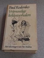 Vrijmoedige liefdesverhalen - Paul Rodenko, Boeken, Ophalen of Verzenden, Gelezen, Paul Rodenko, Nederland