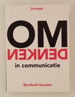 Gunster, Berthold - Omdenken in communicatie, Zo goed als nieuw, Verzenden