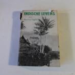 Indische levens Marie C. van Zeggelen 1932 Nederlands-Indië, Ophalen of Verzenden, 20e eeuw of later, Gelezen