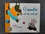 O monster eet mij toch niet op ~ Carl Norac, Ophalen of Verzenden, Zo goed als nieuw, Carl Norac, Prentenboek