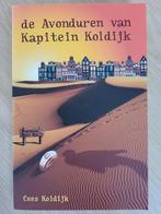 De Avonturen van Kapitein Koldijk, Ophalen of Verzenden, Gelezen, Cees Koldijk, Nederland
