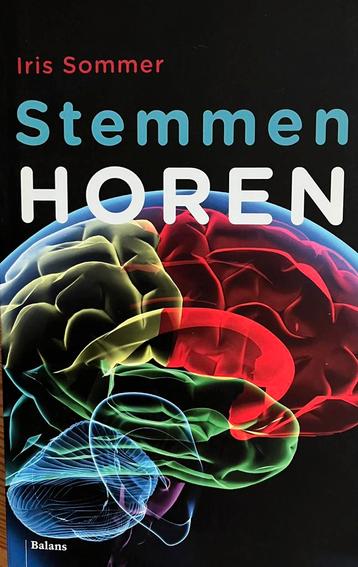 Stemmen horen, Iris Sommer, uitleg en therapie beschikbaar voor biedingen