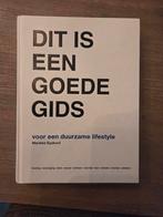 Dit is een goede gids voor een duurzame lifestyle, Ophalen of Verzenden, Zo goed als nieuw, Marieke Eyskoot
