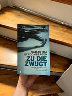 Boek: Zij die zwijgt | Samantha Stroombergen, Ophalen of Verzenden, Gelezen, Samantha Stroombergen