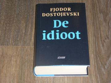 FJODOR DOSTOJEVSKI - De idioot beschikbaar voor biedingen