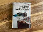 #Nieuwe Werkvormen – De Groot & Bronner, Ophalen of Verzenden, Zo goed als nieuw