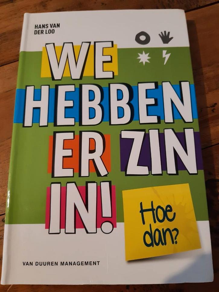 Hans van der Loo - We hebben er zin in!, Boeken, Wetenschap, Zo goed als nieuw, Sociale wetenschap, Ophalen of Verzenden