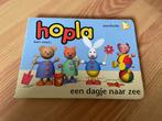 Boek Hopla - een dagje naar zee, Boeken, Kinderboeken | Baby's en Peuters, Gelezen, Ophalen, 6 tot 12 maanden