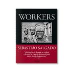 Sebastião Salgado - Workers, Ophalen of Verzenden, Nieuw, Fotografen