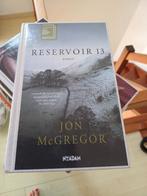 Reservoir 13 - Jon McGregor - Thriller, Ophalen of Verzenden, Zo goed als nieuw, Jon McGregor, Nederland