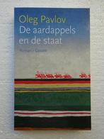 De aardappels en de staat (Oleg Pavlov) B. 057, Ophalen of Verzenden, Zo goed als nieuw, Nederland, Oleg Pavlov