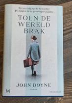 John Boyne - Toen de wereld brak, Boeken, Literatuur, Ophalen of Verzenden, Zo goed als nieuw, John Boyne