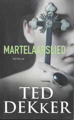 Ted Dekker - Martelaarslied, Ted Dekker, Ophalen of Verzenden, Zo goed als nieuw, Nederland