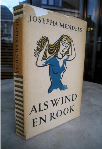 Mendels, Josepha - Als wind en rook (1950 1e dr.) beschikbaar voor biedingen