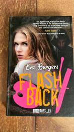 Eva Burgers - Flashback, Boeken, Kinderboeken | Jeugd | 13 jaar en ouder, Eva Burgers, Ophalen of Verzenden, Zo goed als nieuw