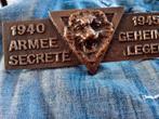 1940-1945 Armee Secrete/Geheim Leger"., Ophalen of Verzenden, Landmacht, Overige gebieden, Embleem of Badge