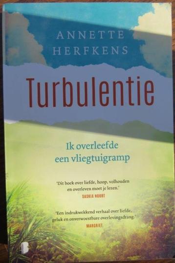 urbulentie ik overleefde een vliegtuigramp Annette Herfkens beschikbaar voor biedingen