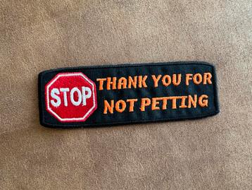 Dog patch "Thank you for not petting" beschikbaar voor biedingen