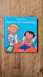 Anna in het ziekenhuis Kathleen Amant, Ophalen of Verzenden, Gelezen, Kathleen Amant, 3 tot 4 jaar