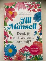 Jill Mansell - Denk jij ook weleens aan mij?, Ophalen of Verzenden, Gelezen, Nederland