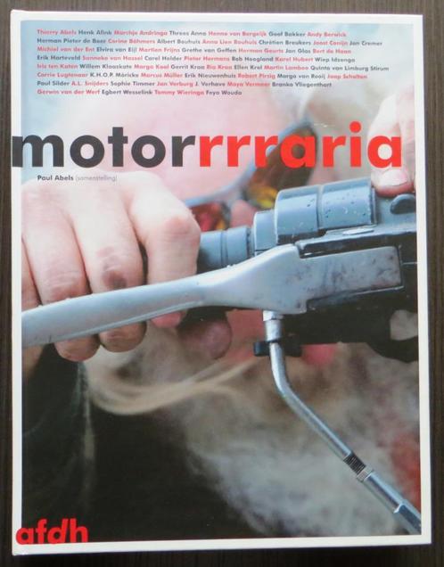 Motorrrraria (Paul Abels) - 2011, Boeken, Motoren, Gelezen, Algemeen, Verzenden