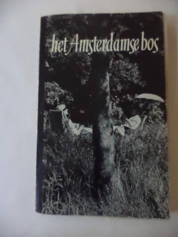 Het Amsterdamse bos, met kaart, 1960, ir. JH Mulder, 3 talig beschikbaar voor biedingen