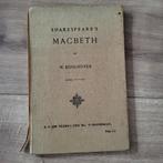 Shakespeare's Macbeth, H. Koolhoven (1926) met hulpboek, Antiek en Kunst, Antiek | Boeken en Bijbels, Ophalen of Verzenden