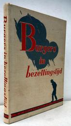 Gerritsen & De Goede - Burgers in bezettingstijd (1945), Ophalen of Verzenden