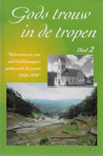 J M van Wijk e.a.: Gods trouw in de tropen, 2 boeken, Ophalen of Verzenden, Gelezen