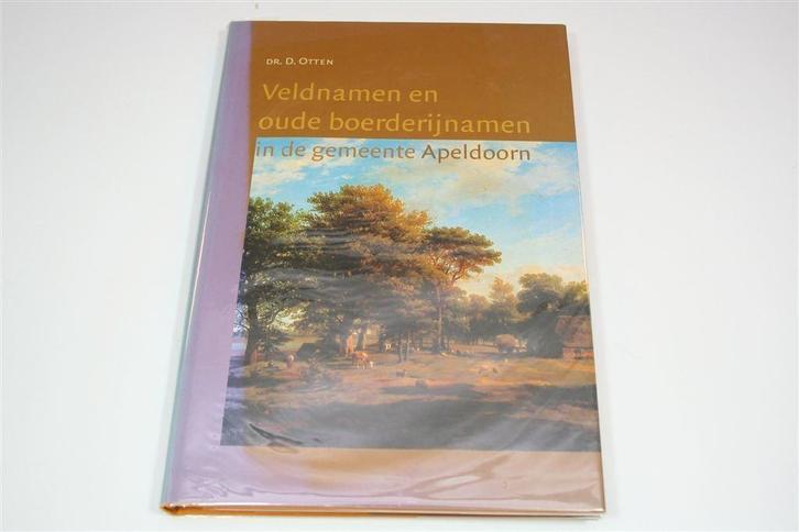 Veldnamen & Oude Boerderijnamen in Apeldoorn, Boeken, Geschiedenis | Stad en Regio, Gelezen, Ophalen of Verzenden
