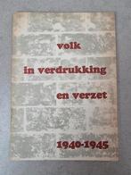 Volk in verdrukking en verzet, Ophalen of Verzenden, Algemeen, Tweede Wereldoorlog, Gelezen