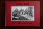 Boek Andijk West in oude ansichten, Ophalen of Verzenden, 20e eeuw of later, Zo goed als nieuw