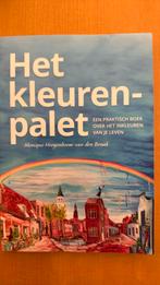Monique Hoogenboom-van den Braak - Het kleurenpalet, Ophalen of Verzenden, Zo goed als nieuw, Monique Hoogenboom-van den Braak