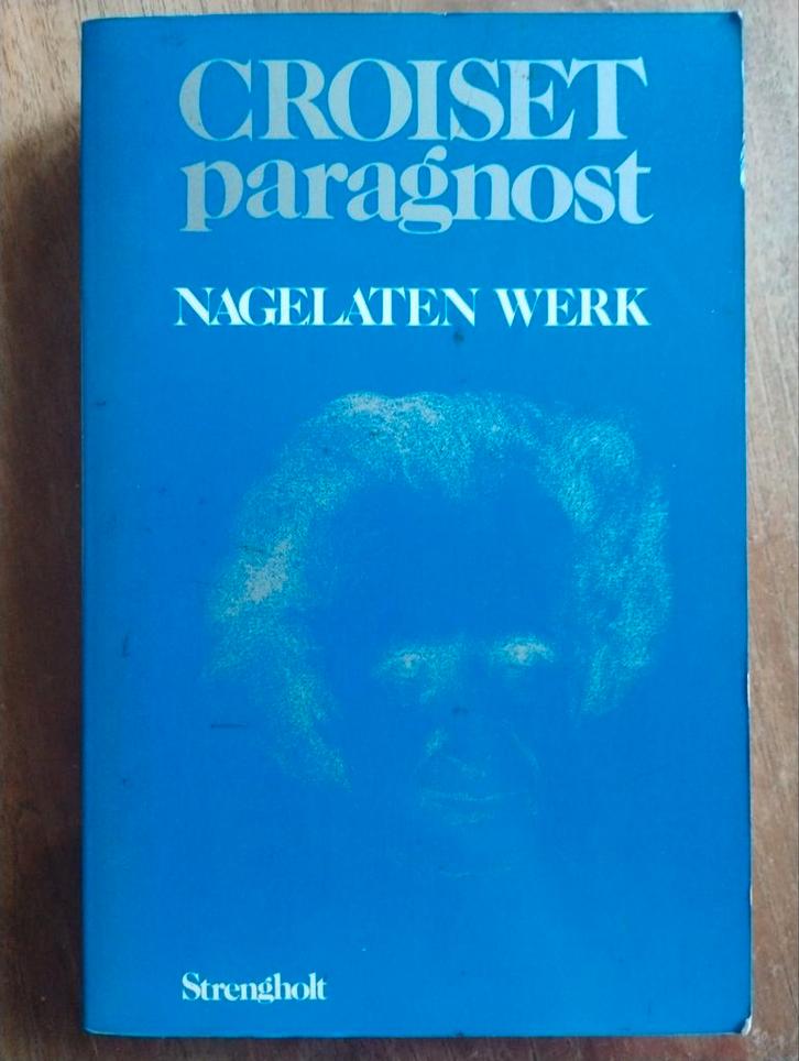 Croiset Paragnost - Nagelaten Werk, Boeken, Esoterie en Spiritualiteit, Gelezen, Achtergrond en Informatie, Spiritualiteit algemeen