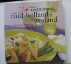 Unieke Restaurants Amsterdam Utrecht Zuid-Holland Zeeland, Overige merken, Ophalen of Verzenden, Zo goed als nieuw, Hotel- of Restaurantgids