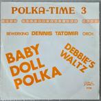VINYL SINGLE DENNIS TATOMIR - BABY DOLL POLKA, Gebruikt, Overige genres, 7 inch, Single