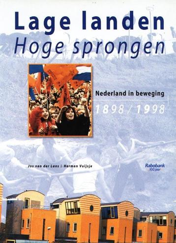 Lage landen Hoge sprongen  - Nederland in beweging 1898 - 19 beschikbaar voor biedingen