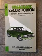 Vraagbaak Ford Escort / Orion MK3 Benzine & Diesel 1980-1986, Ophalen of Verzenden