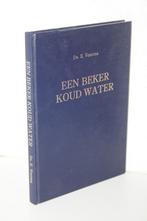 Ds. E. Venema - Een beker koud water, Boeken, Godsdienst en Theologie, Ophalen of Verzenden, Gelezen, Christendom | Protestants