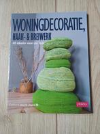 Woningdecoratie Haak- & Breiwerk Boek, Hobby en Vrije tijd, Breien en Haken, Ophalen of Verzenden, Zo goed als nieuw, Breien of Haken