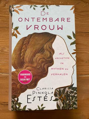 Clarissa Pinkola Estes - De ontembare vrouw beschikbaar voor biedingen