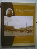 Almelo. Teeg'n groote leu mu'j joa zegg'n of zwieg'n, Boeken, Geschiedenis | Stad en Regio, Ophalen of Verzenden, 20e eeuw of later